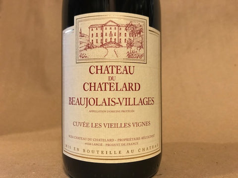 Château du Chatelard Beaujolais-Villages "Cuvée Les Vieilles Vignes" 2020 France