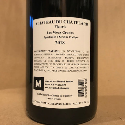 Château du Chatelard Fleurie “Cuvée Les Vieux Granits” Beaujolais 2018 France