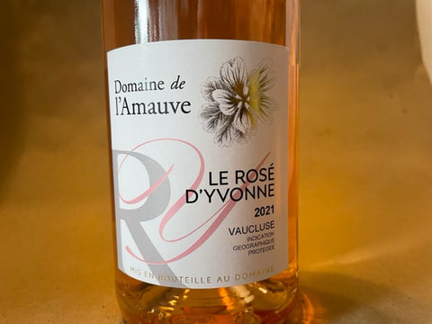 Domaine de l’Amauve 2021 Vaucluse “le Rosé d’Yvonne” France