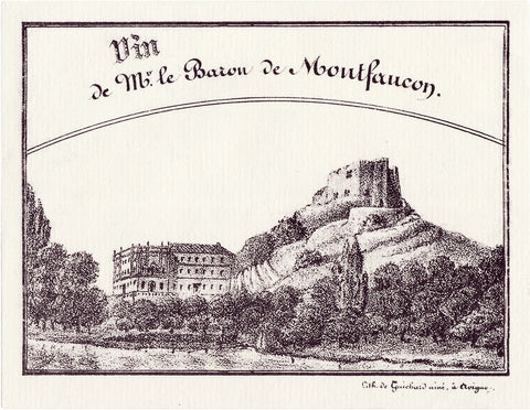 Château de Montfaucon Vin de Monsieur Le Baron 2011 France