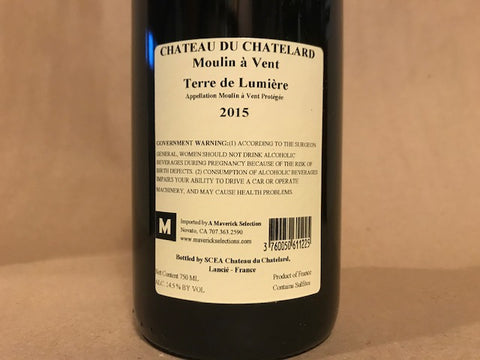 Château du Chatelard Moulin‐à‐Vent “Cuvée Terre de Lumière” 2015 Beaujolais France